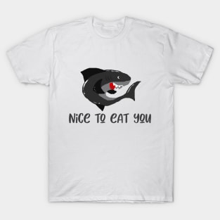 Nice To Eat You Funny Shark T-Shirt
